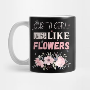 Flowers lovers design " gift for flowers lovers" Mug